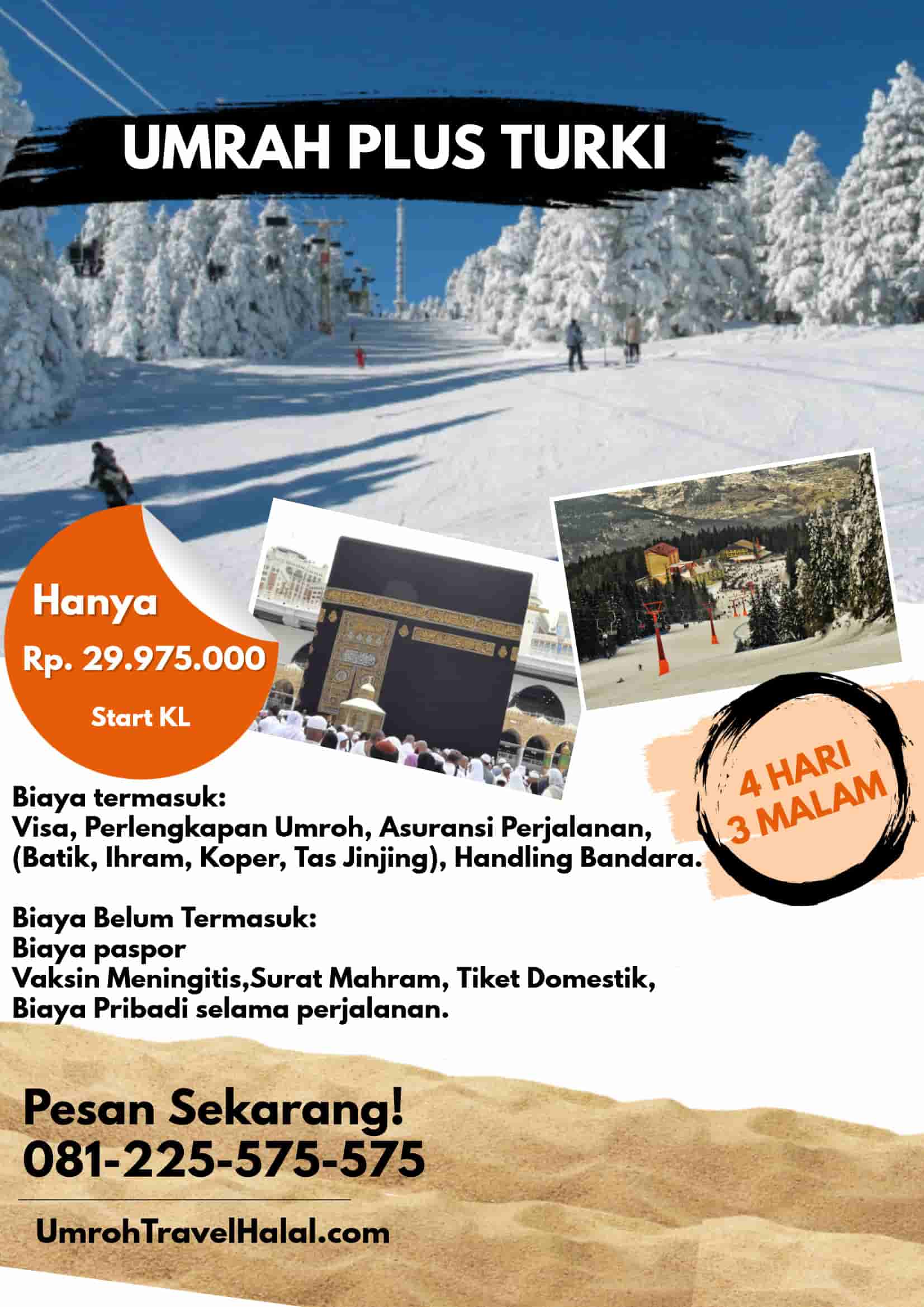 Paket Umroh Plus Turki Winter Session & Salju Uludag
